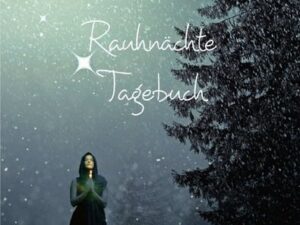 Rauhnächte Tagebuch