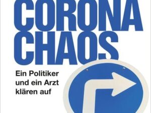 Raus aus dem Corona-Chaos