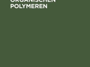 Reaktionen an organischen Polymeren