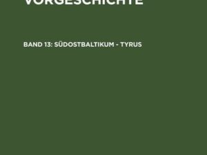 Reallexikon der Vorgeschichte / Südostbaltikum - Tyrus