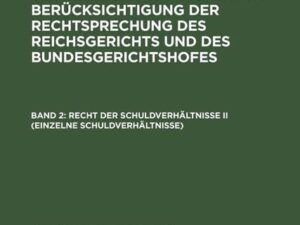 Recht der Schuldverhältnisse II (einzelne Schuldverhältnisse)