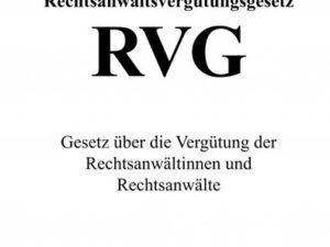 Rechtsanwaltsvergütungsgesetz (RVG)