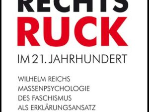 Rechtsruck im 21. Jahrhundert