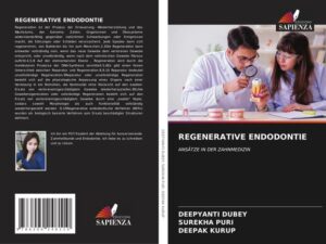 Regenerative Endodontie