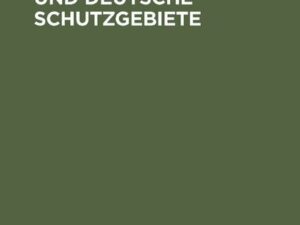 Reichsstrafrecht und deutsche Schutzgebiete