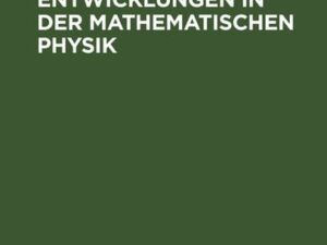 Reihenentwicklungen in der mathematischen Physik