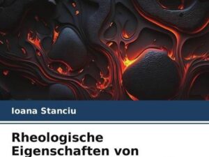 Rheologische Eigenschaften von Gesteinen und Mineralien