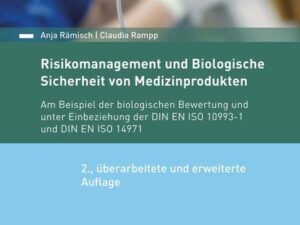 Risikomanagement und Biologische Sicherheit von Medizinprodukten