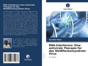 RNA-Interferenz: Eine antivirale Therapie für das Weißfleckensyndrom-Virus