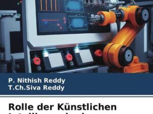 Rolle der Künstlichen Intelligenz in der Industrie 4.0