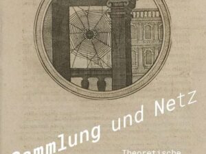 Sammlung und Netz