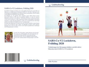 SARS-Co-V2 Lockdown, Frühling 2020