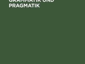 Satzmodus zwischen Grammatik und Pragmatik