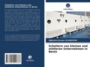 Scheitern von kleinen und mittleren Unternehmen in Benin