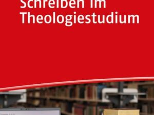 Schreiben im Theologiestudium