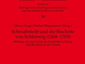 Schwabstedt und die Bischöfe von Schleswig (1268-1705)