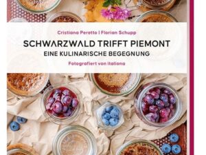 Schwarzwald trifft Piemont