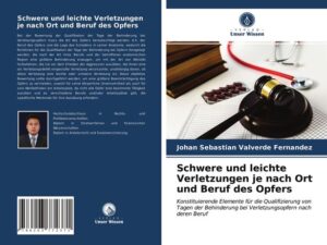 Schwere und leichte Verletzungen je nach Ort und Beruf des Opfers