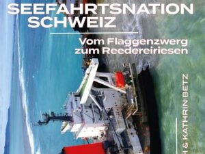 Seefahrtsnation Schweiz