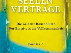 Seelenverträge Band 6 und 7