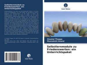 Selbstlernmodule zu Friedenswerten: ein Unterrichtspaket