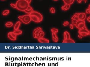 Signalmechanismus in Blutplättchen und Wirkung von Nanosilber