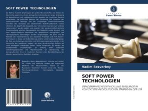 Soft Power Technologien