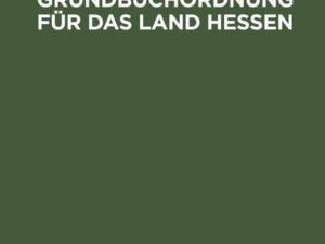 Sonderanhang zur Grundbuchordnung für das Land Hessen