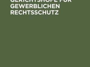 Sondergerichtshöfe für gewerblichen Rechtsschutz