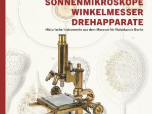 Sonnenmikroskope, Winkelmesser, Drehapparate