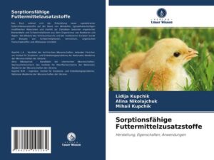 Sorptionsfähige Futtermittelzusatzstoffe