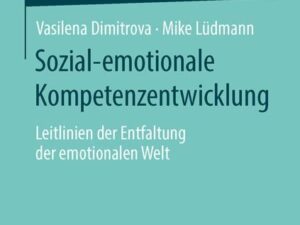 Sozial-emotionale Kompetenzentwicklung