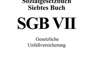 Sozialgesetzbuch Siebtes Buch (SGB VII)