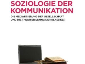 Soziologie der Kommunikation