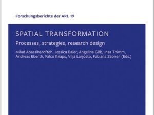 Spatial transformation – processes, strategies, research designs