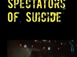 Spectators Of Suicide