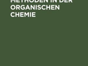 Spektroskopische Methoden in der organischen Chemie