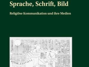 Sprache, Schrift, Bild