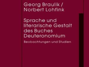 Sprache und literarische Gestalt des Buches Deuteronomium