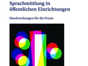 Sprachmittlung in öffentlichen Einrichtungen