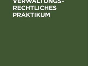 Staats- und verwaltungsrechtliches Praktikum