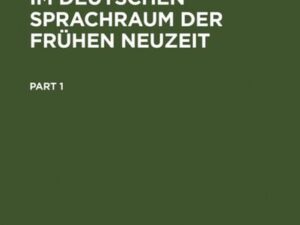 Stadt und Literatur im deutschen Sprachraum der Frühen Neuzeit