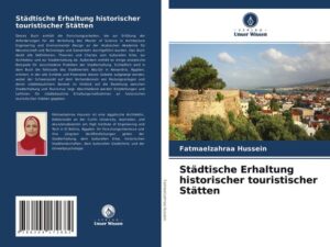 Städtische Erhaltung historischer touristischer Stätten