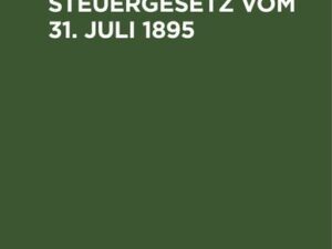 Stempelsteuergesetz vom 31. Juli 1895