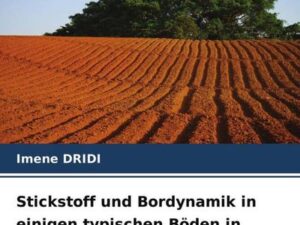 Stickstoff und Bordynamik in einigen typischen Böden in Tunesien