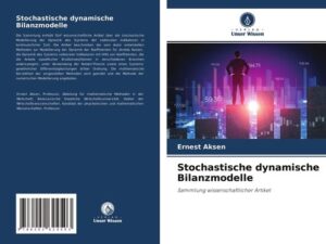 Stochastische dynamische Bilanzmodelle