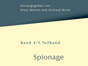 Strafjustiz und DDR-Unrecht. Spionage / Spionage