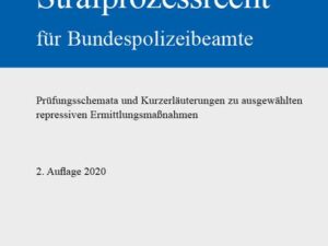 Strafprozessrecht für Bundespolizeibeamte