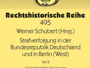 Strafverfolgung in der Bundesrepublik Deutschland und in Berlin (West)