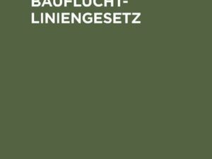 Strassen- und Baufluchtliniengesetz